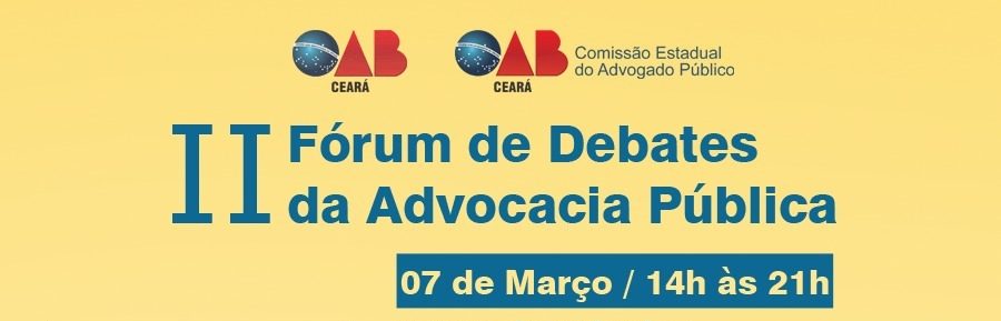 Fórum de Debates da Advocacia Pública OABCE Site ANAFE