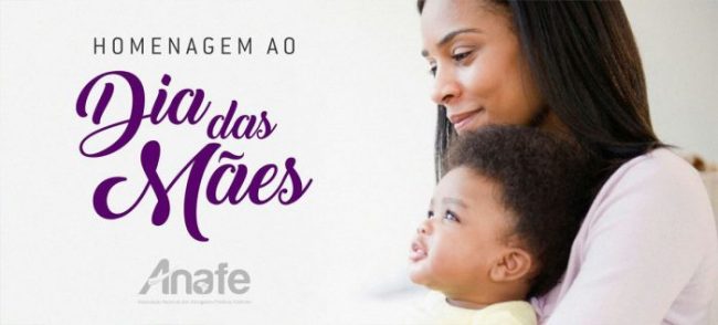 Homenagem Dia das Mães ANAFE