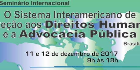 O Sistema Interamericano de Proteção aos Direitos Humanos e a Advocacia Pública - ANAFE