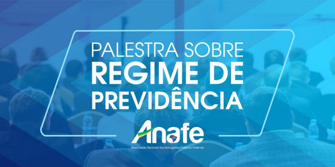 PALESTRA PREVIDÊNCIA – ANAFE (1)