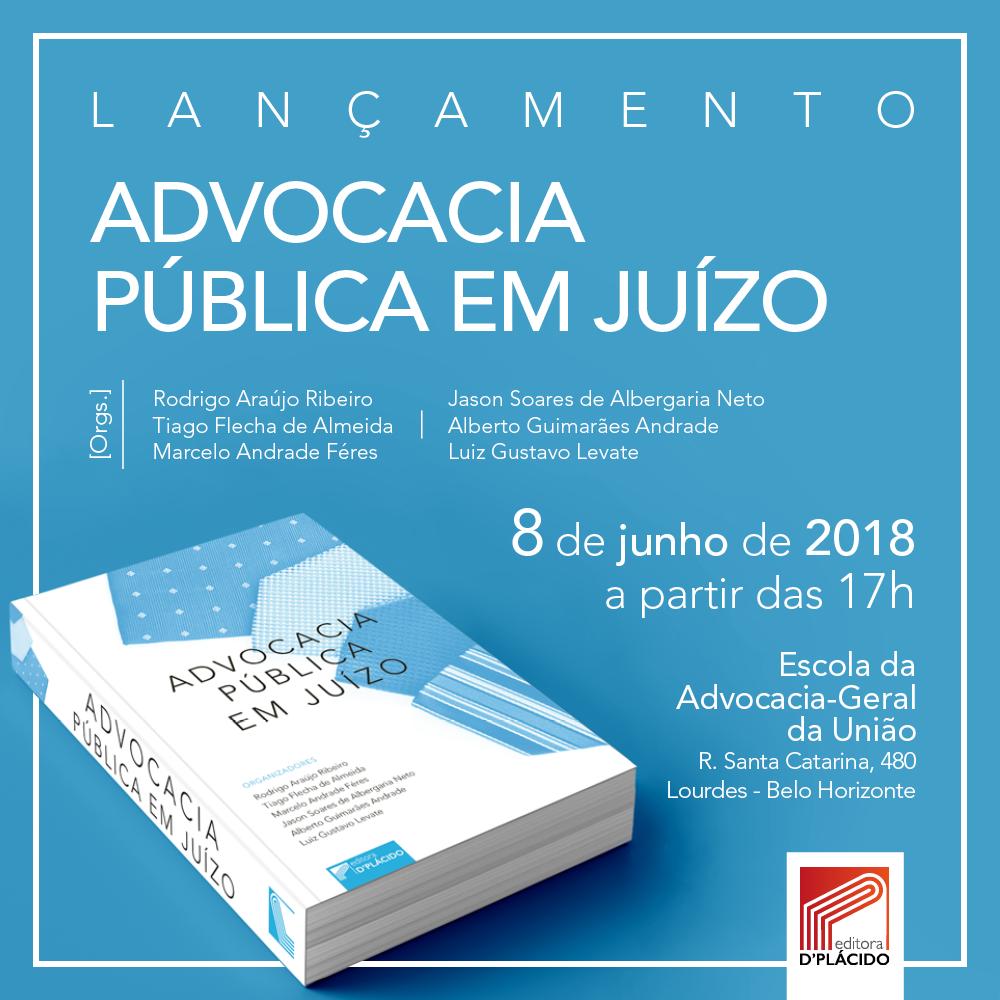Lançamento do livro ‘Advocacia Pública em Juízo’ 2