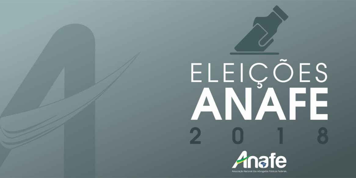 Eleições ANAFE – 2018 – ANAFE