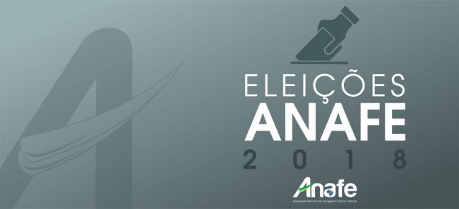 Eleições ANAFE – 2018 – ANAFE