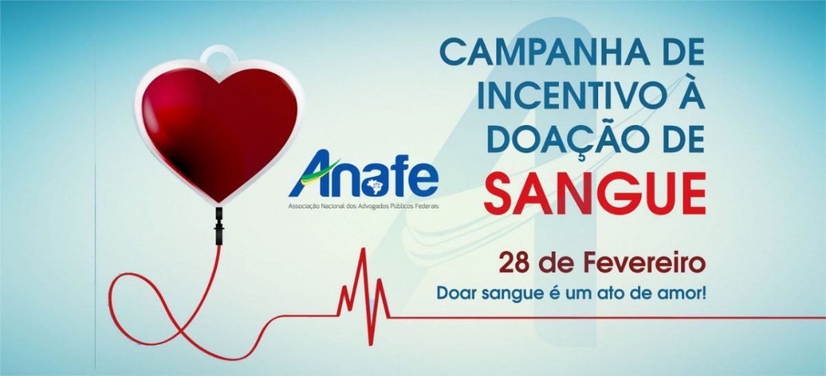 CAMPANHA DOAÇÃO DE SANGUE ANAFE