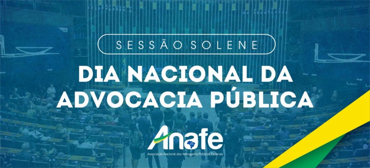 Sessão Solene Câmara dos Deputados ANAFE