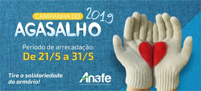 ANAFE SOLIDÁRIA - Campanha do Agasalho 2019