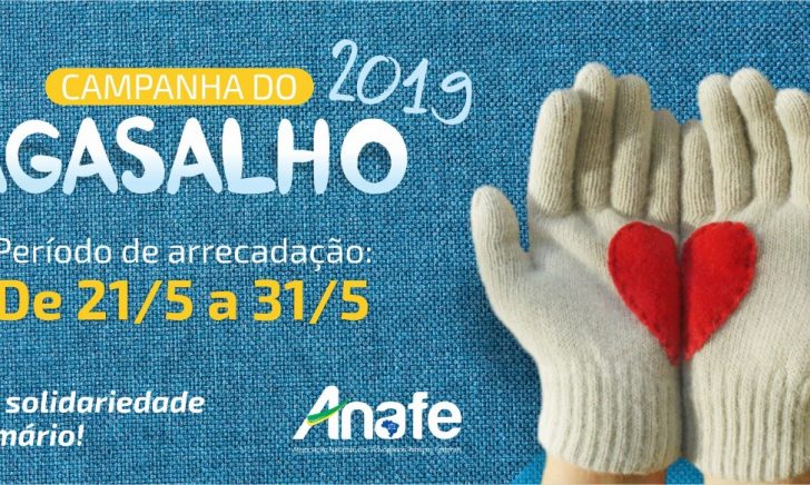 ANAFE SOLIDÁRIA - Campanha do Agasalho 2019