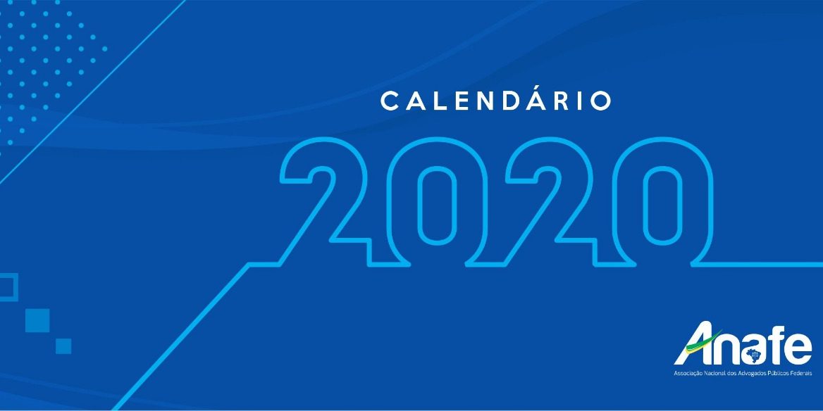 Calendário ANAFE 2020 Associado, participe do calendário de 2020 da ANAFE
