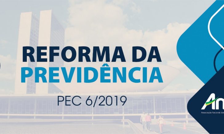 REFORMA DA PREVIDÊNCIA: ANAFE organiza vinda de associados para mobilização parlamentar
