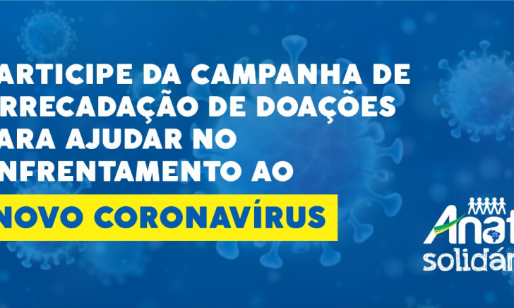NOVO CORONAVÍRUS: Participe da campanha de arrecadação de doações para ajudar no enfrentamento à Covid-19