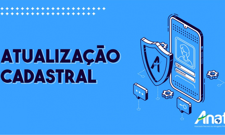 Associado(a), atualize seu cadastro e fique por dentro de tudo que acontece na ANAFE