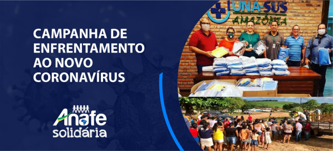 Campanha da ANAFE segue recebendo doações para ações contra o novo coronavírus