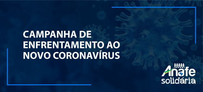 Campanha de enfrentamento ao novo coronavírus COVID-19: Entidades de diversas regiões recebem doações da Campanha promovida pela ANAFE