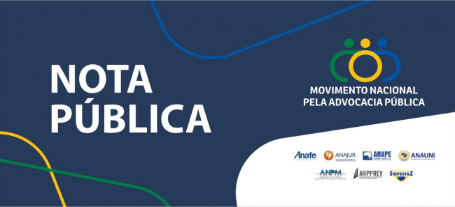 O Movimento Nacional pela Advocacia Pública reafirma seu compromisso com a Constituição e a defesa do Estado Democrático de Direito. Nota Pública.