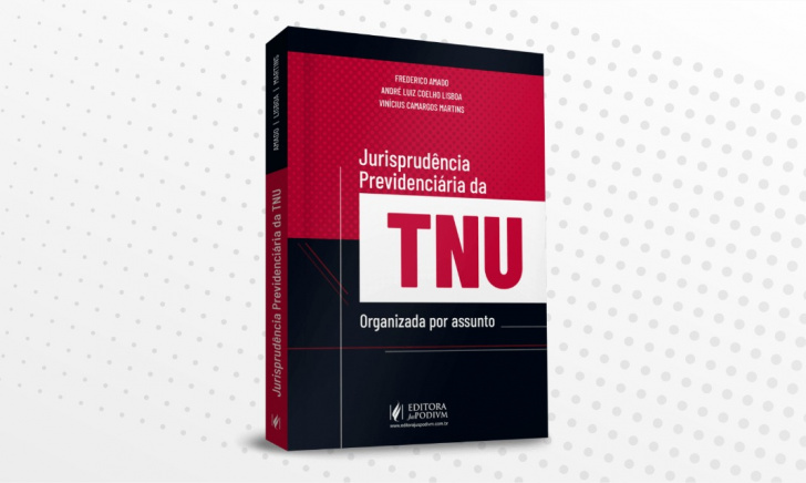 Procuradores Federais associados à ANAFE lançam livro sobre Jurisprudência Previdenciária