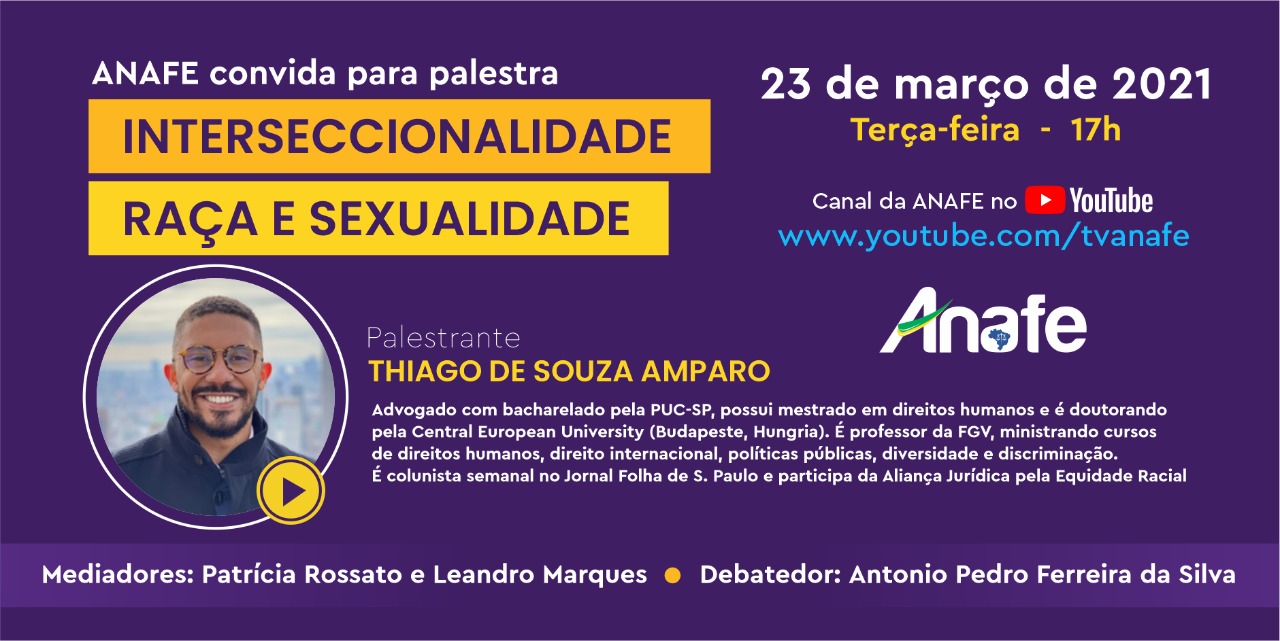 ANAFE PALESTRA – Interseccionalidade – Raça e Sexualidade