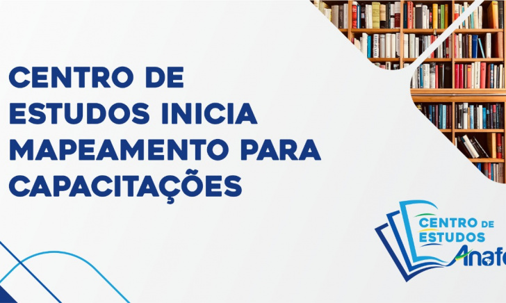 Centro de estudos da ANAFE inicia mapeamento para capacitações