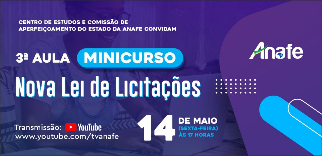 3ª aula Nova Lei de Licitações ANAFE 3 1024x496