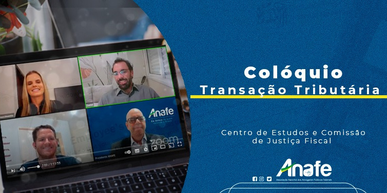 Colóqui transação tribuitária – ANAFE
