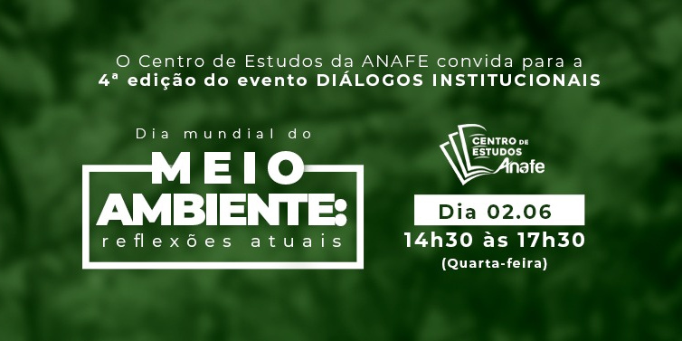 Diálogos – Meio Ambiente – ANAFE