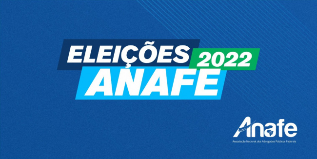 Eleições ANAFE 2022