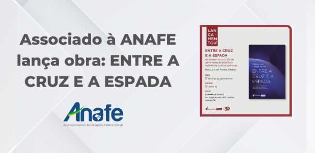 Associado à ANAFE lança obra ENTRE A CRUZ E A ESPADA