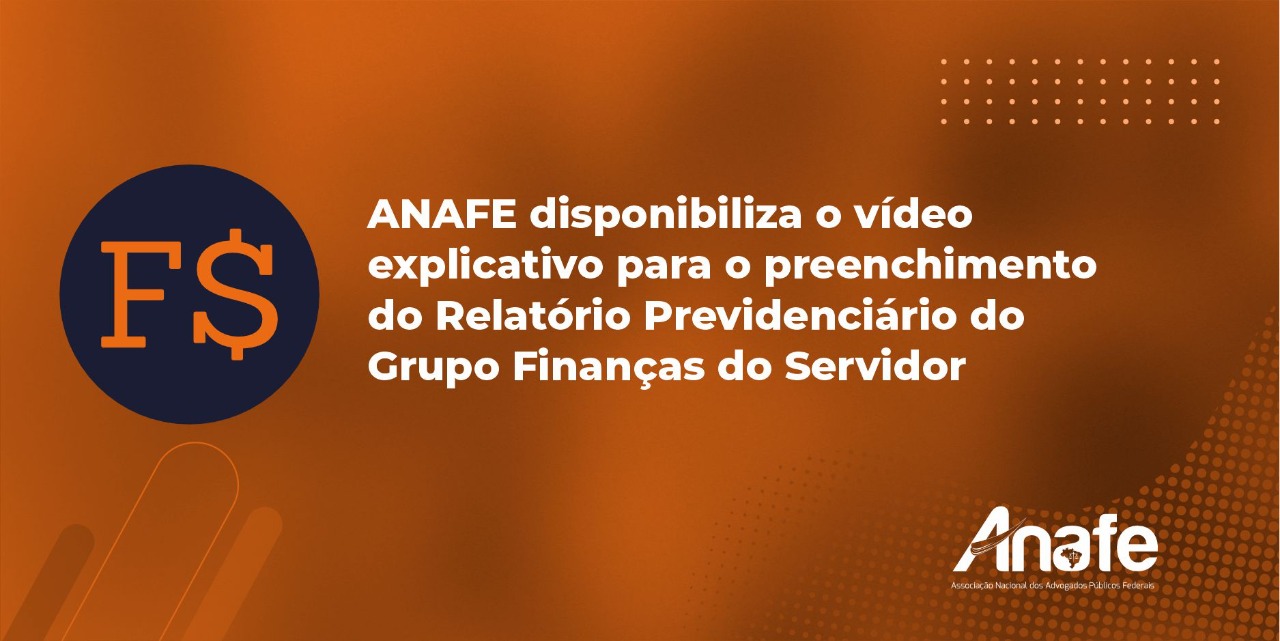 Relatório previdenciário – ANAFE