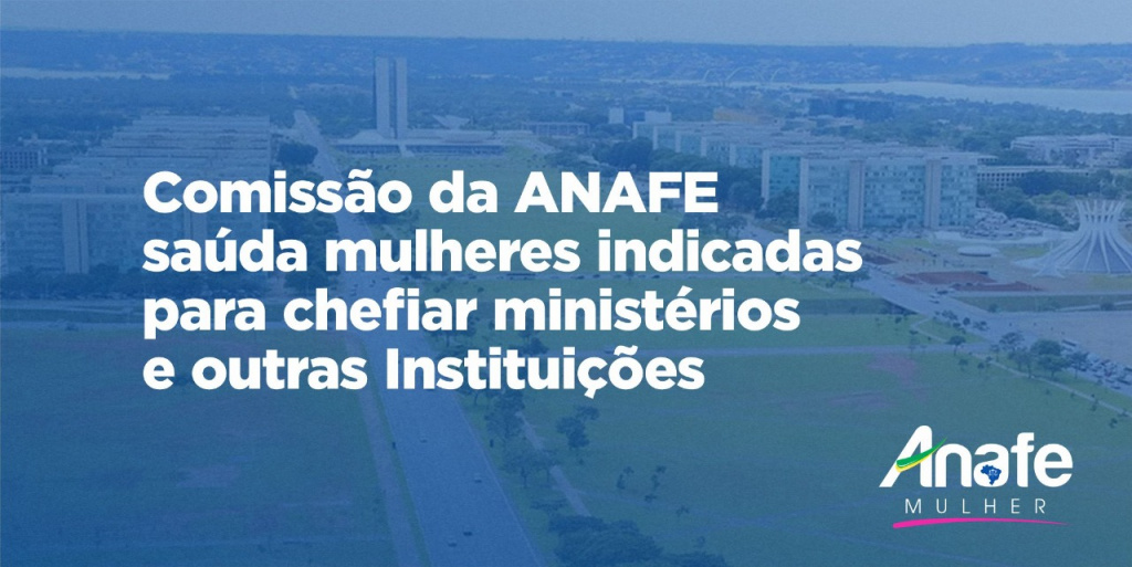 Comissão da Mulher da ANAFE 1024x513