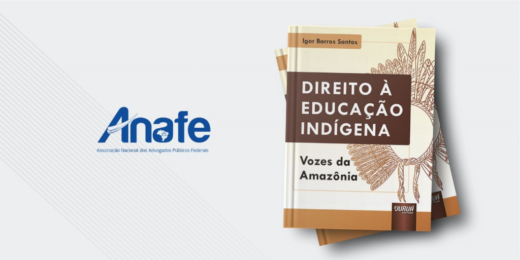 Livro Direito à educação inidígena procurador federal ANAFE 1024x513