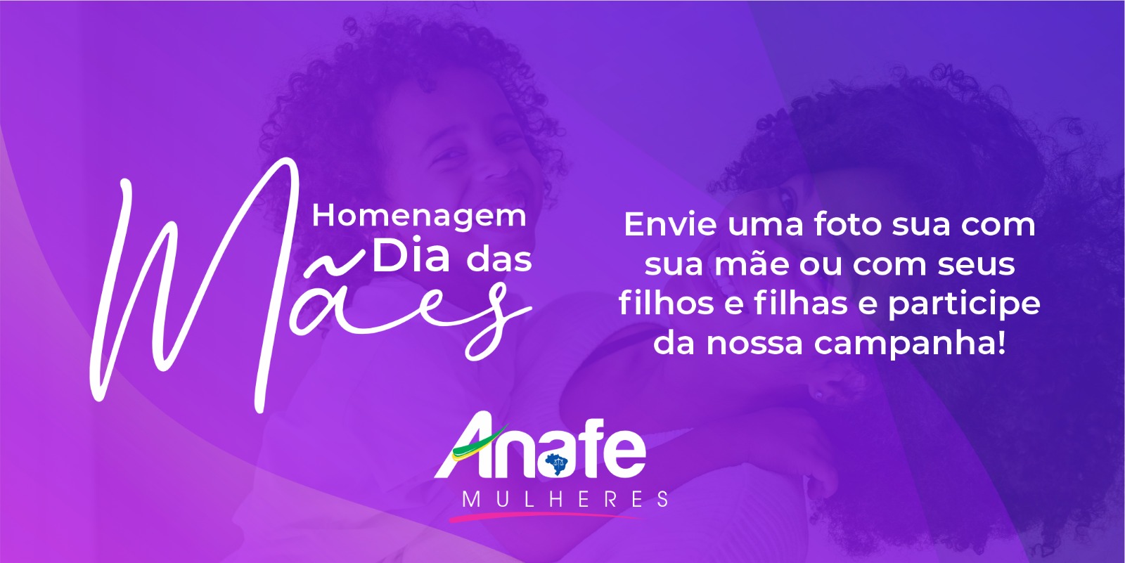 Dia das Mães – ANAFE Dia das Mães - ANAFE