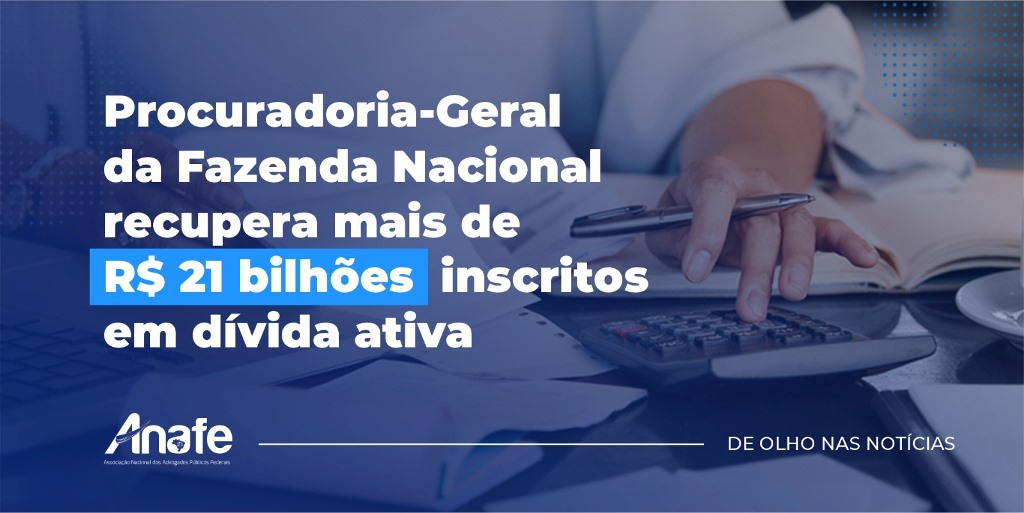 PGFN RECUPERA DÍVIDA ATIVA   ANAFE