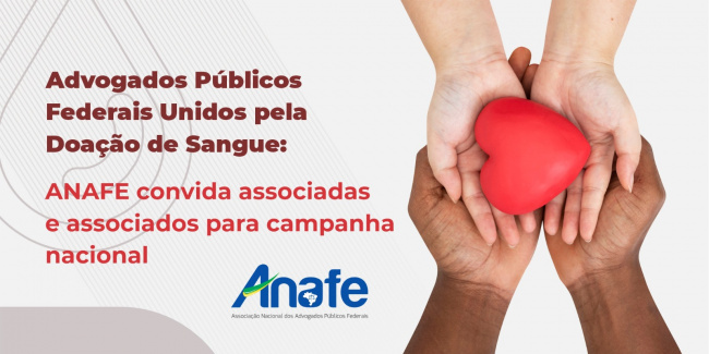 Campanha de doação de sangue – ANAFE