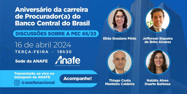 Aniversário PGBC – ANAFE Aniversário PGBC