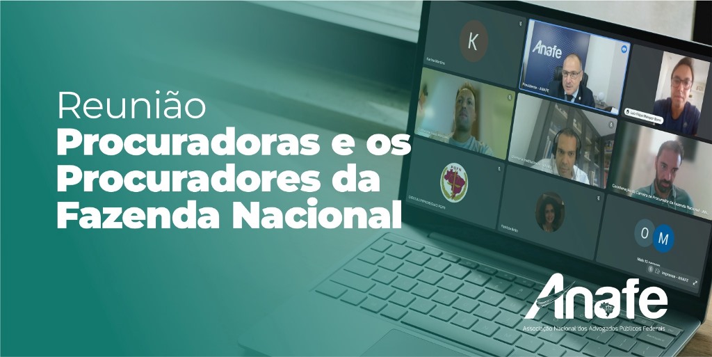 Reunião procuradores da fazenda nacional – ANAFE