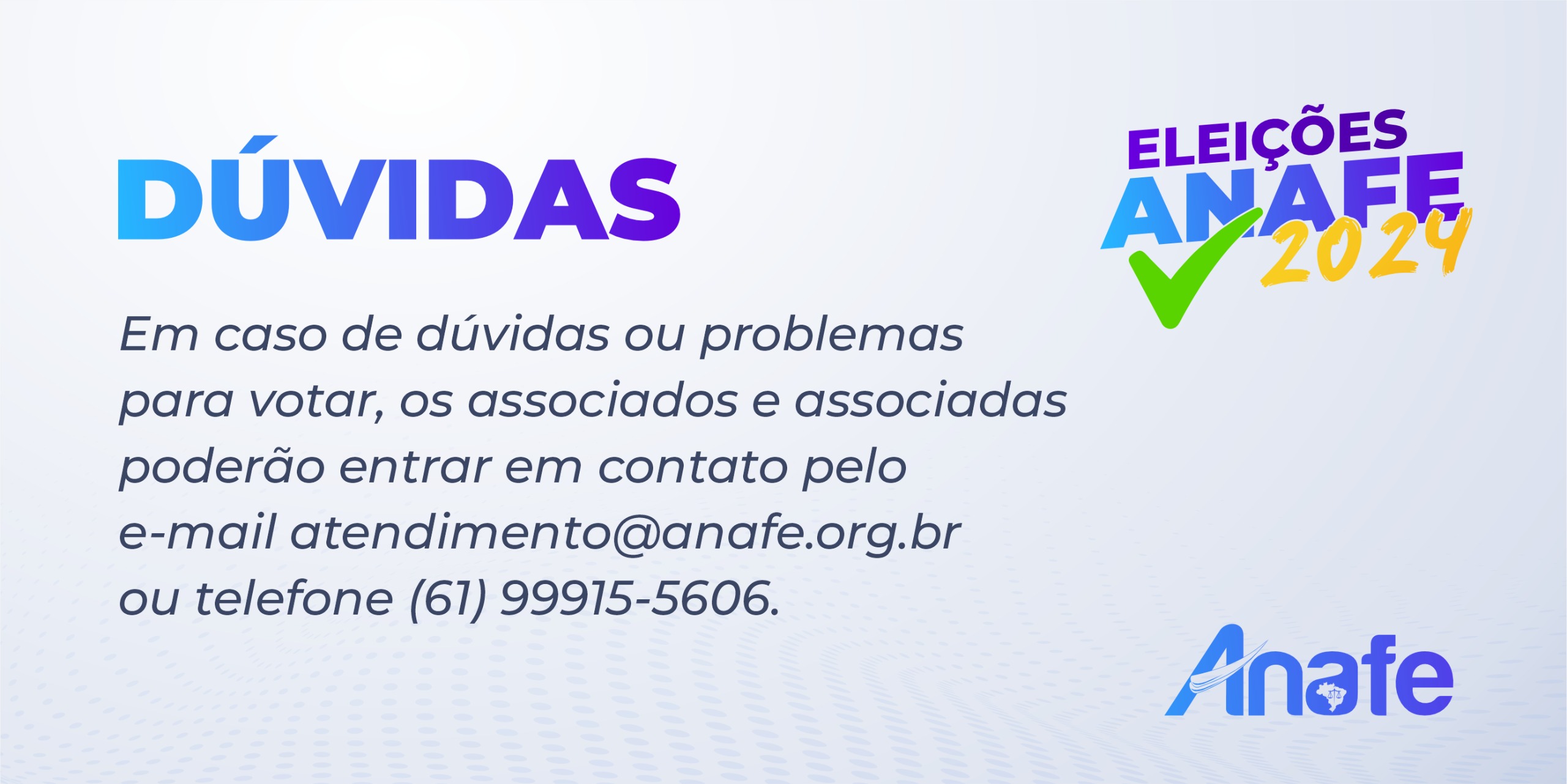 Dúvidas Eleições ANAFE 2024