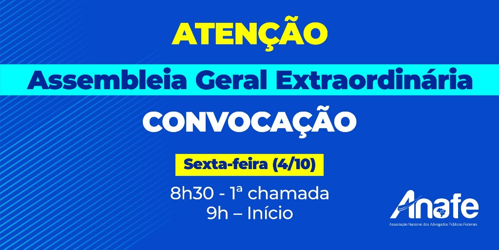 Assembleia Geral Extraordinária ANAFE  1024x513